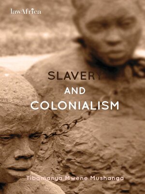 cover image of Slavery and Colonialism